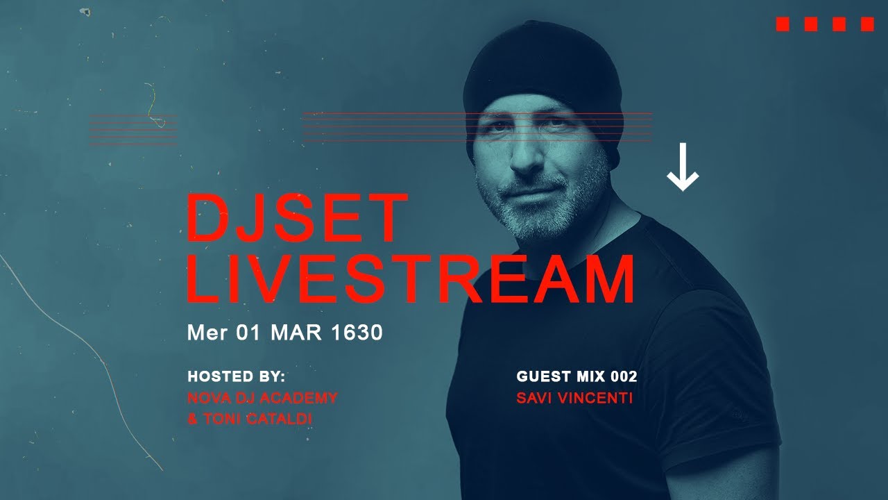 DJSET LIVESTREAM 002: Savi Vincenti (Guest mix)