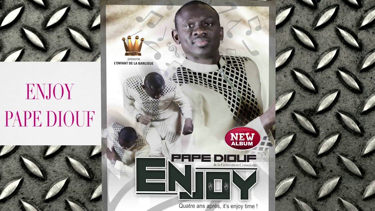 PAPE DIOUF - Dignit&eacute; (Extrait album Enjoy Mars 2018)