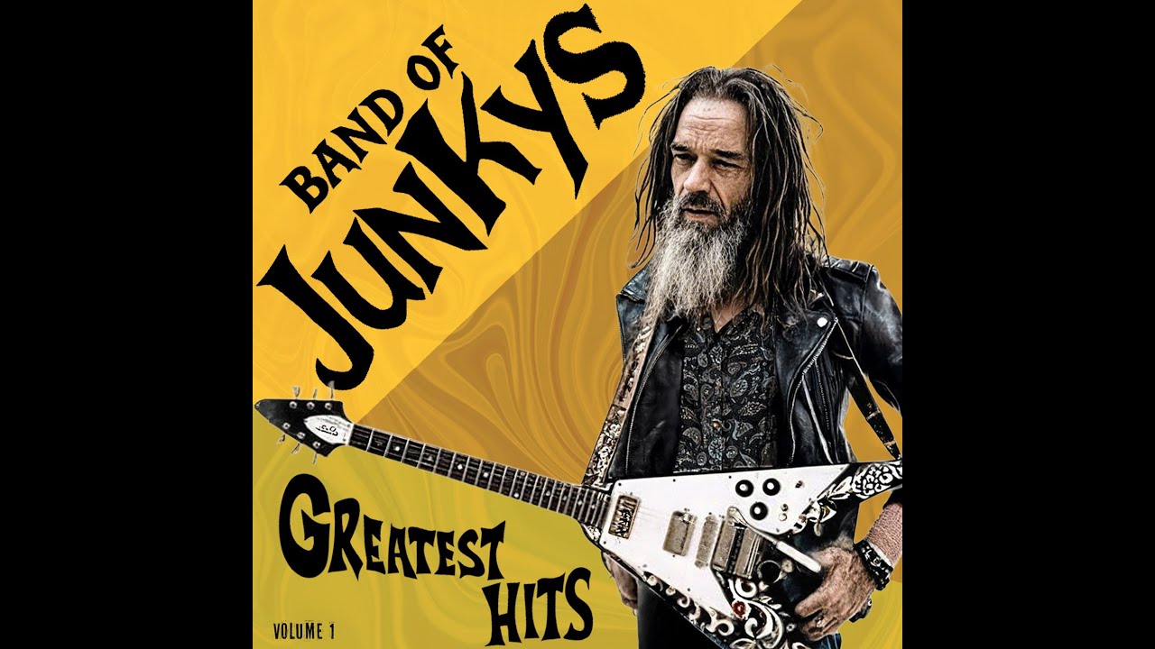 Band of Junkys Greatest Hits Vol.1 [Full Album]