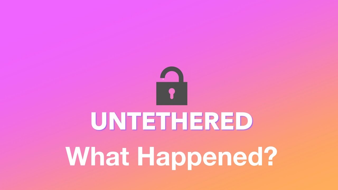 Jailbreak History Throwback: The Untethered Jailbreak [What Happened?]