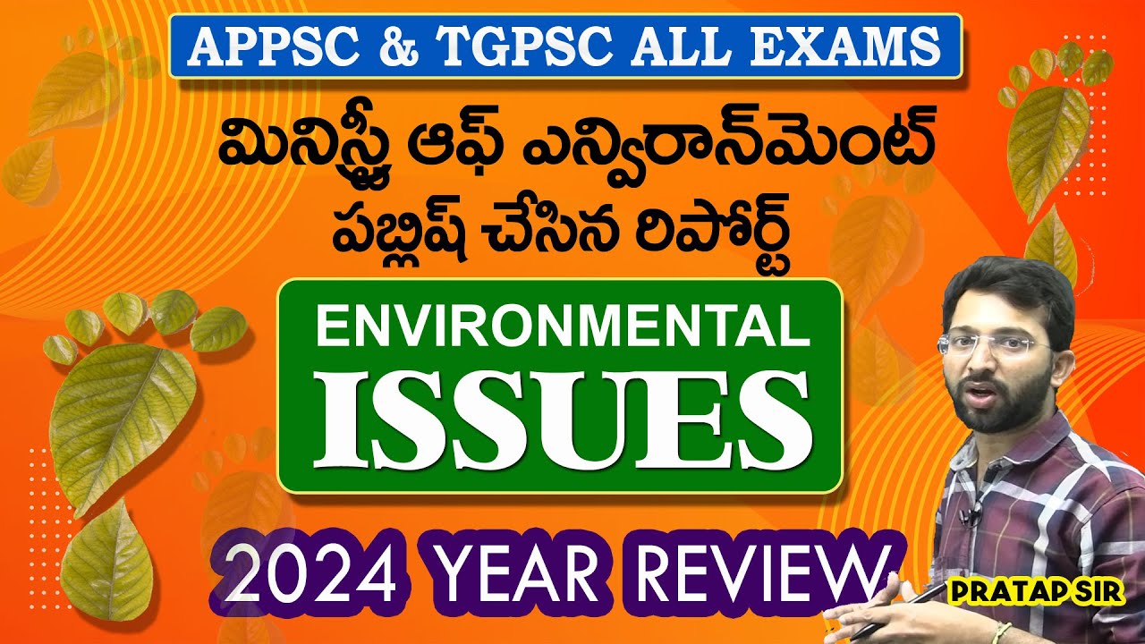 Environmental Issues Review 2024 | APPSC | TGPSC | HAREESH ACADEMY | Group-II | SI | VRO | Group2