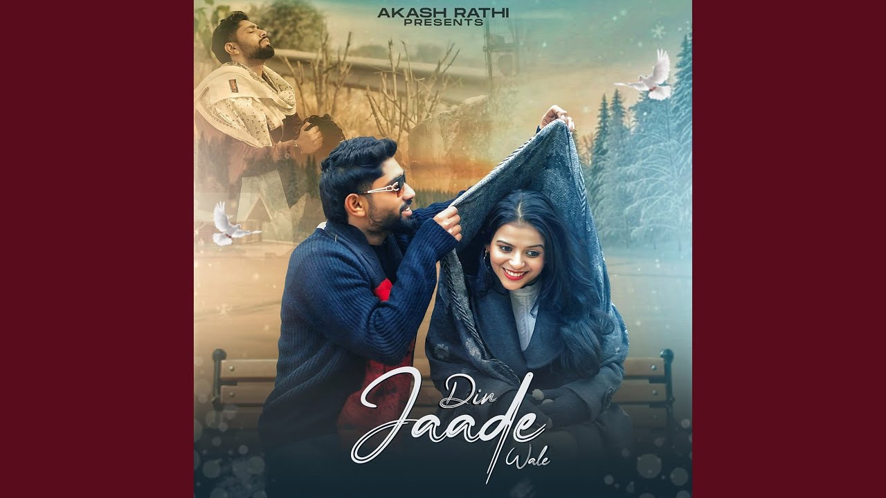 Din Jaade Wale (feat. Akash Rathi)