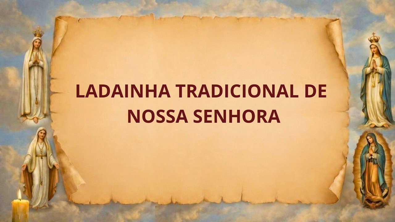 LADAINHA PODEROSA DE NOSSA SENHORA