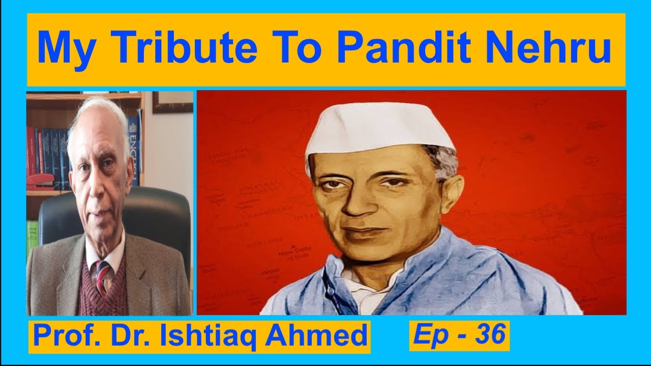 A Tribute to Indian Prime Minister Jawaharlal Nehru (died 27 May 1964) on his 58th Death Anniversary