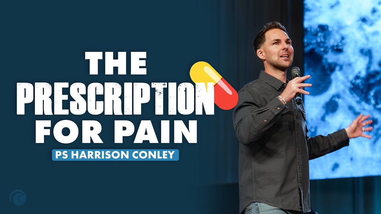 The Promise, the Purpose, and the Prescription for Pain | Ps Harrison Conley | Cottonwood Church