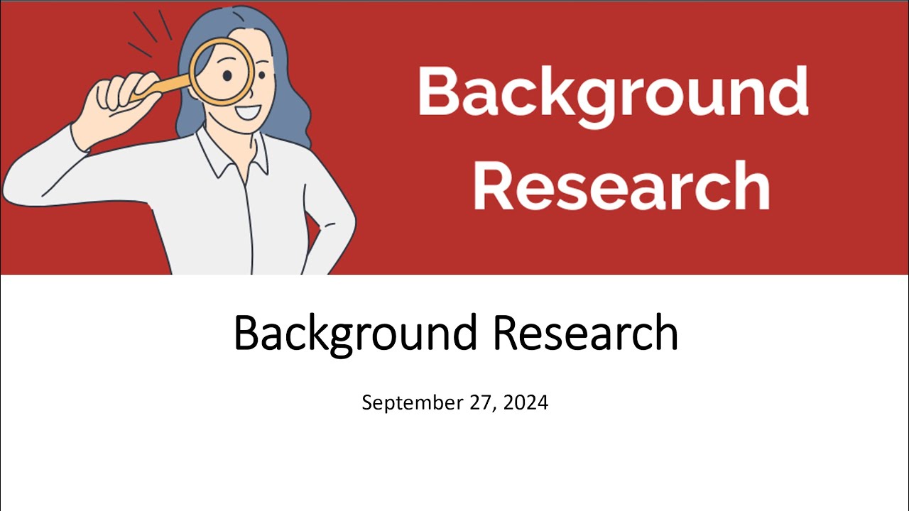 Background Research