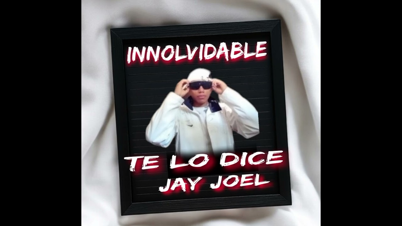 Jay Joel - INNOLVIDABLE ( Reggaeton Romántica ) -  ( 2026 )