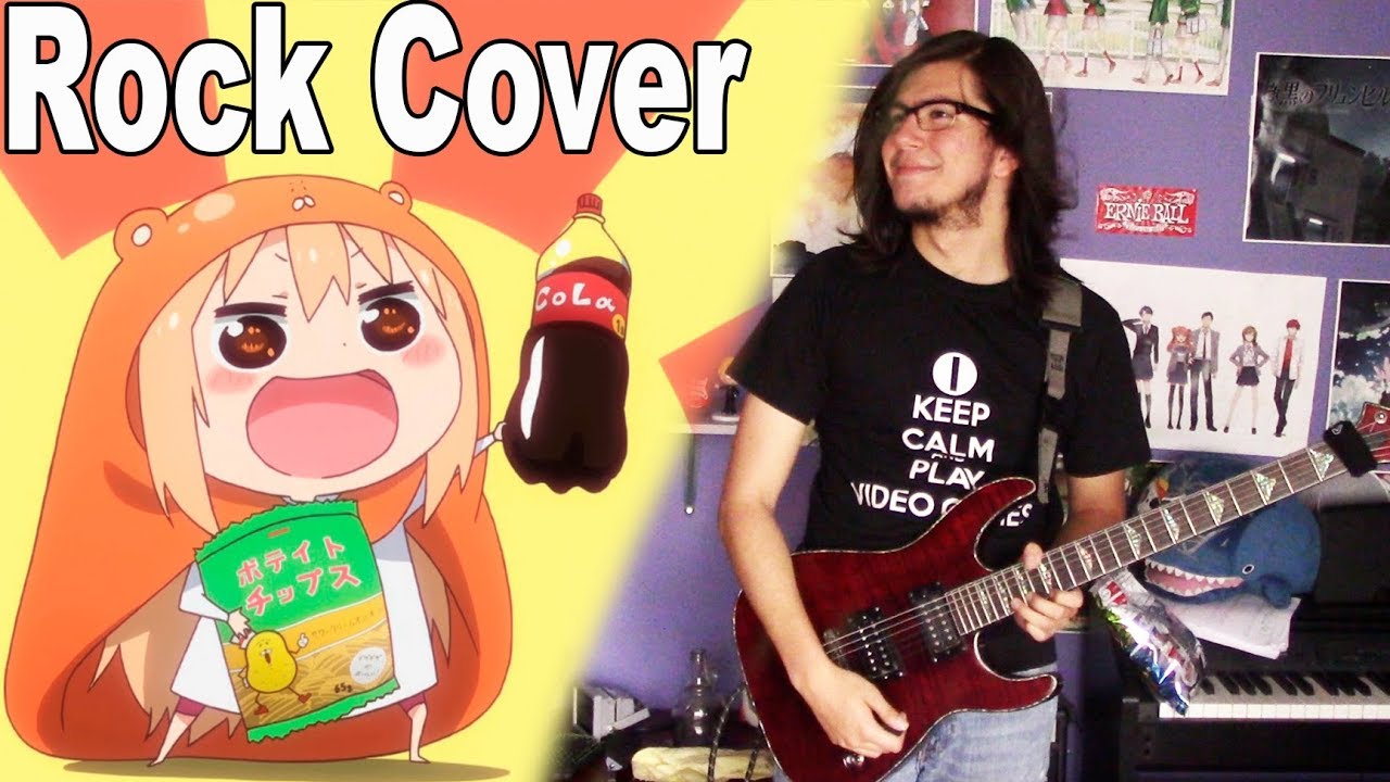 Himouto! Umaru-chan R Opening -【Rock Cover】