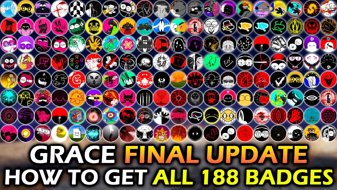 Grace (FINAL UPDATE) - How To Get All 188 Badges | Roblox