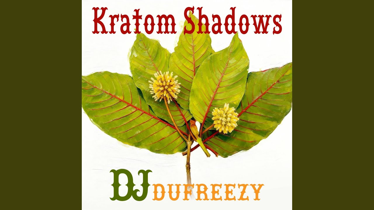 Kratom Shadows
