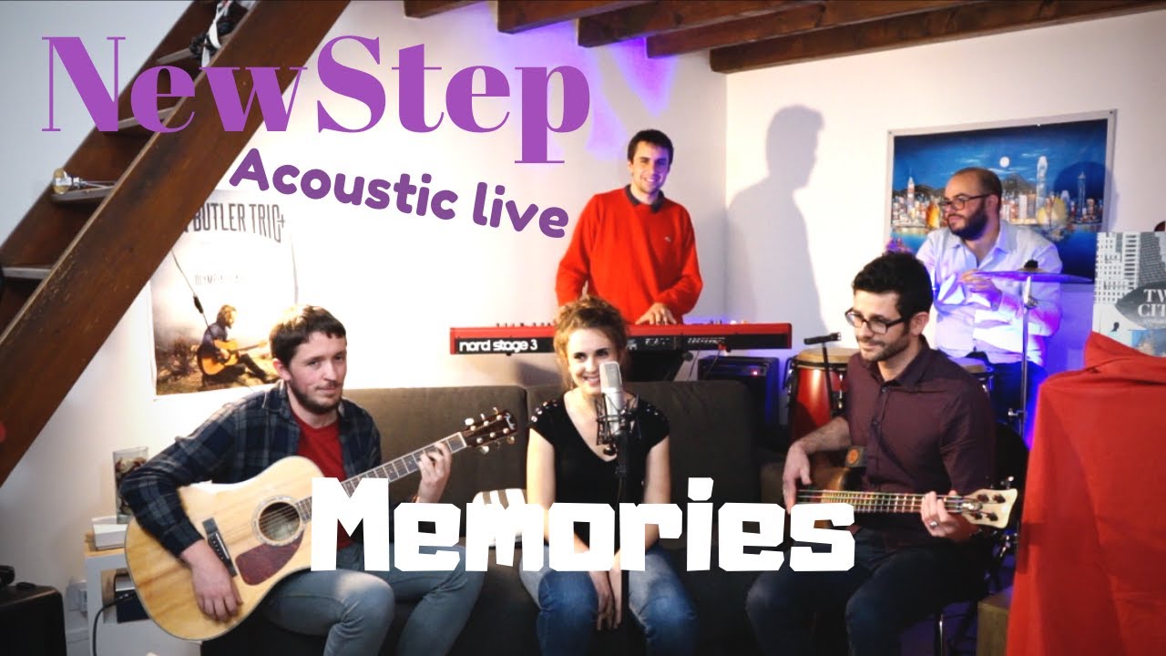Memories (acoustic live) - NewStep