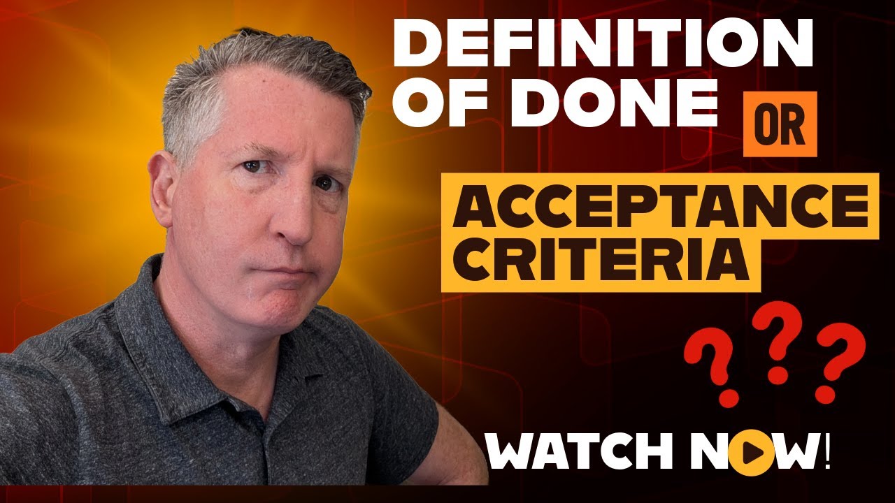 Definition of Done vs. Acceptance Criteria - What's the Difference?