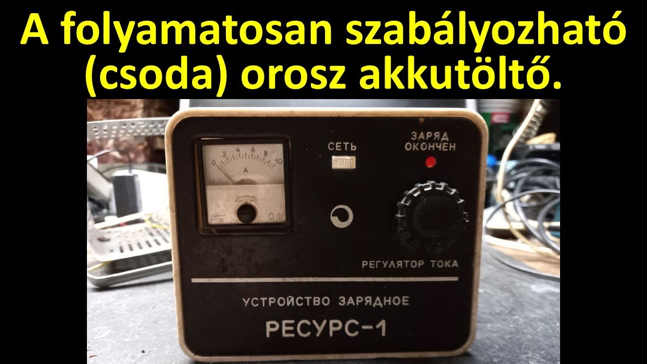 A folyamatosan szabályozható (csoda) orosz akkutöltő.
