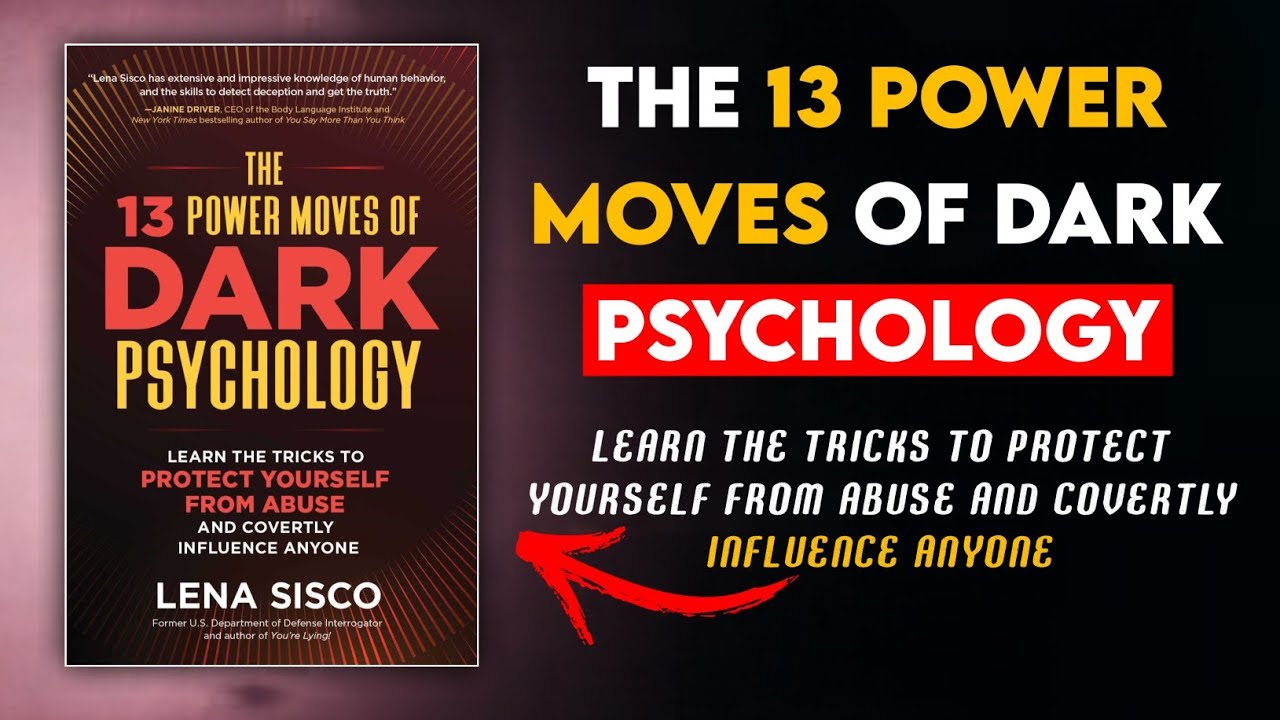 The 13 Power Moves of Dark Psychology 