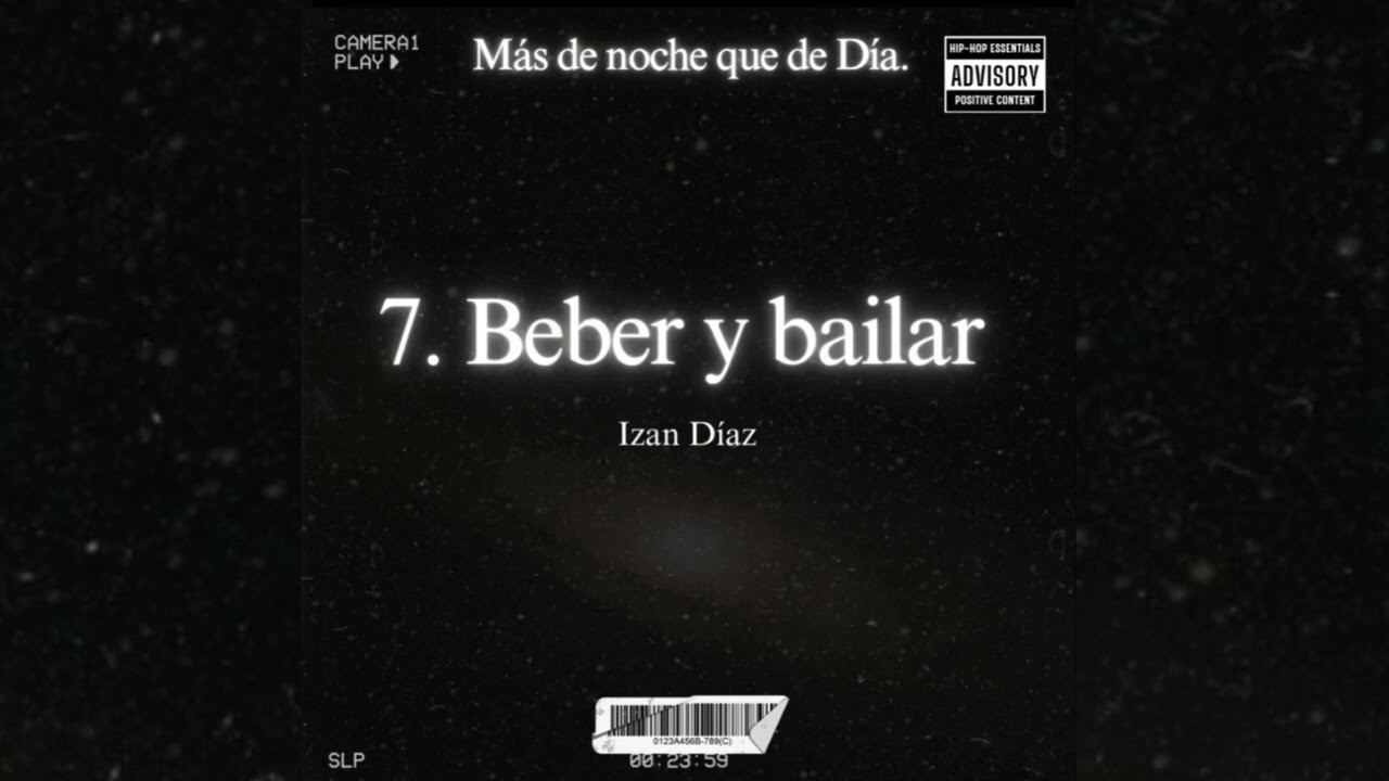 Beber y bailar - Izan Díaz 