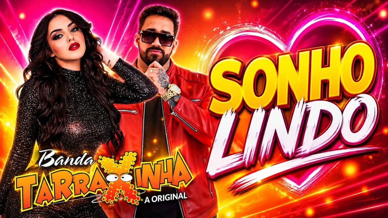 Banda Tarraxinha a Original -  Sonho Lindo