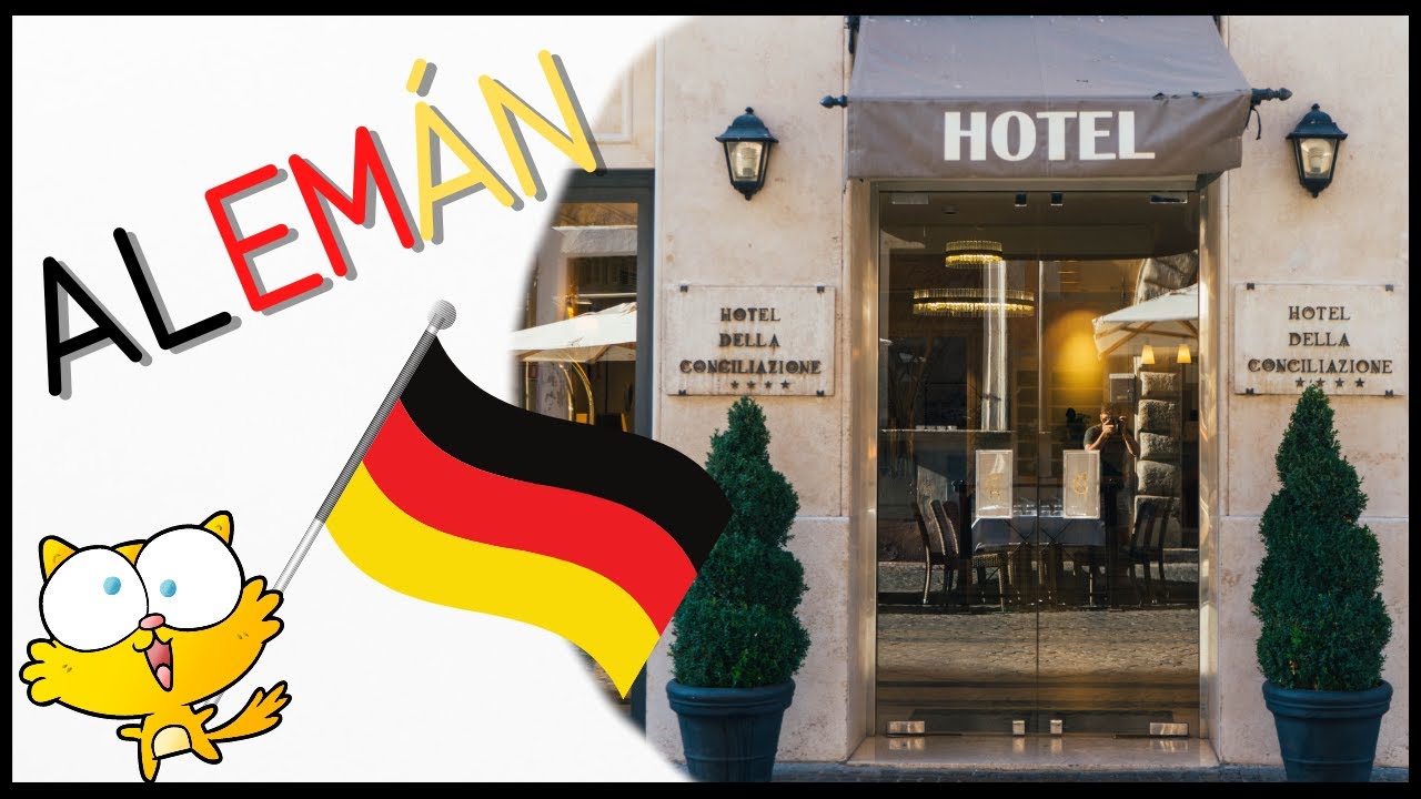 ALEMÁN en un hotel - Expresiones utilizadas en el hotel, en alemán - Aprendizaje hotelero en alemán