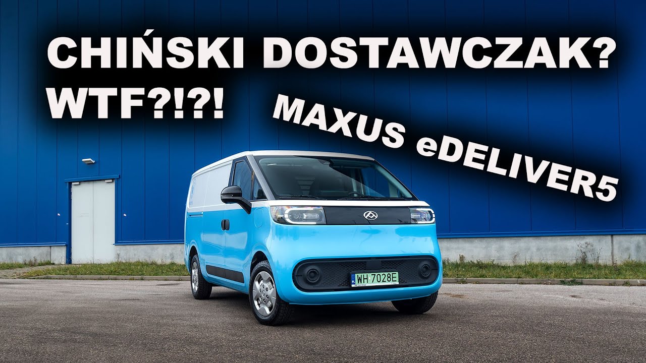 Jeździłem chińskim dostawczakiem! VW może się pakować - Maxus e-Deliver 5 TEST PL 2025 4K