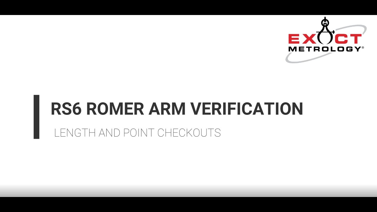 Training Hexagon Romer Absolute Arm: Calibration Verification for Probing in RDS 