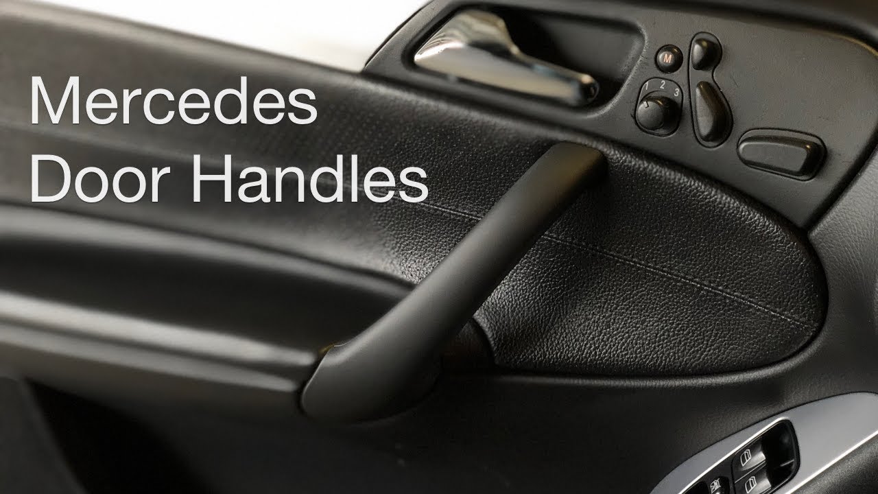 How to Replace Mercedes Interior Door Handles