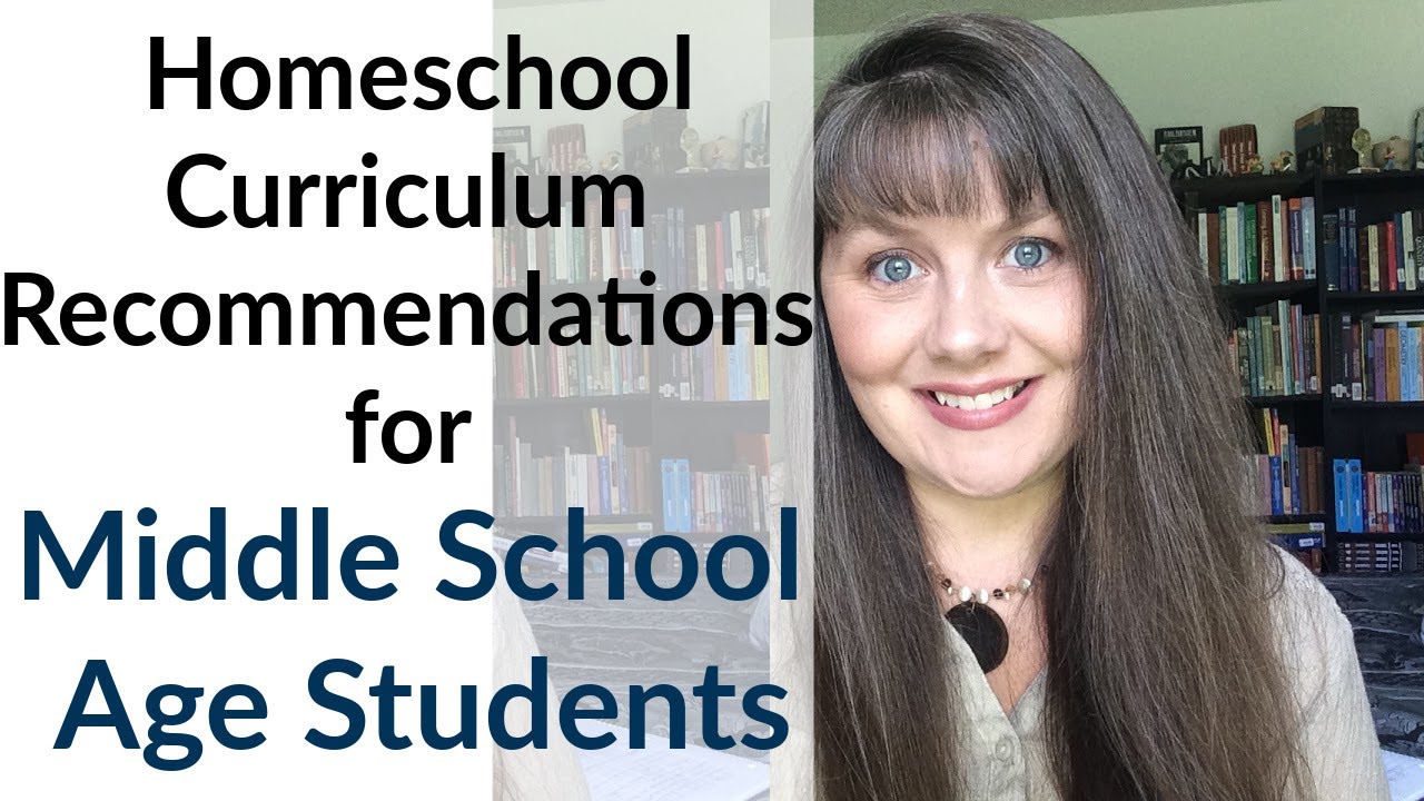 Middle School Age Homeschool Curriculum Recommendations