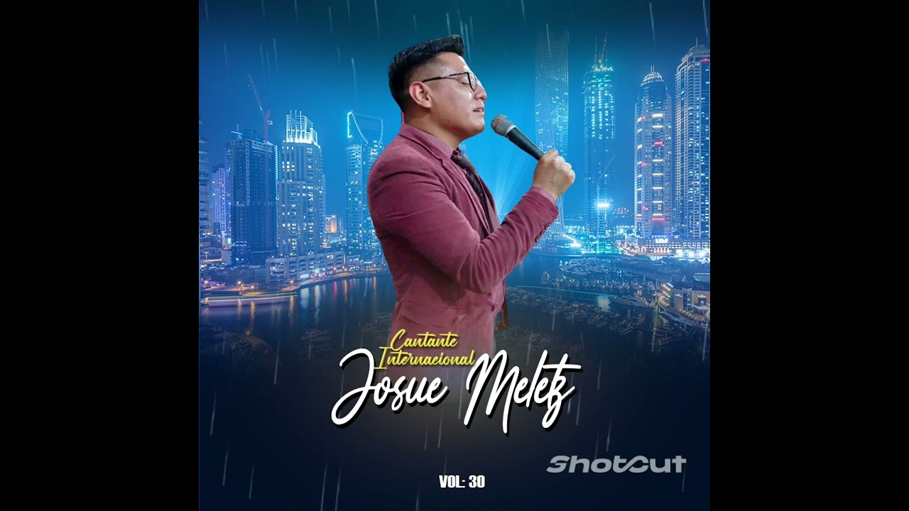 Cantante Josue Meletz Tema: El Profeta Elias Volumen 30