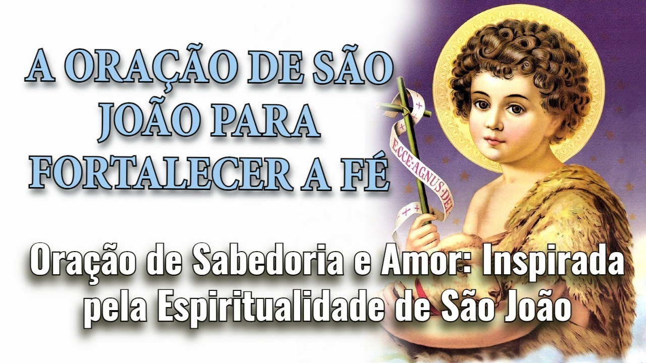 São João, Intercessor Celestial: Conectando-se através da Oração