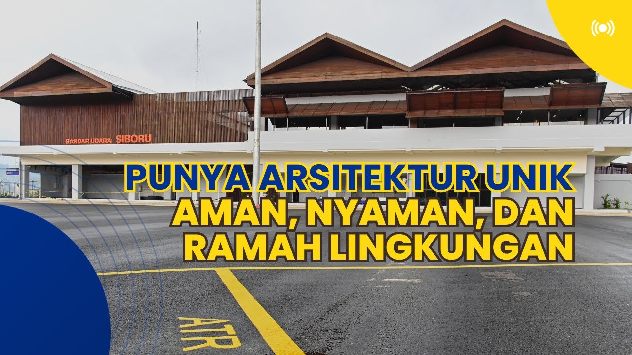 Melihat Aristektur Bandara Siboru, Fakfak