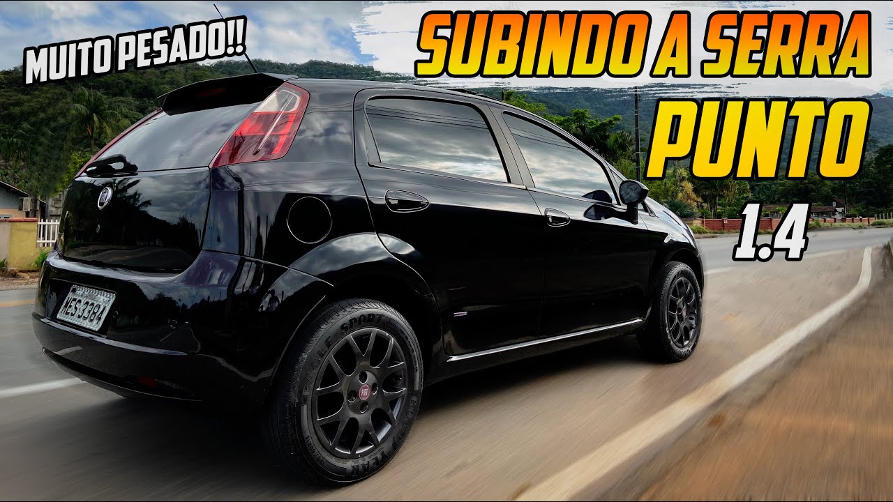 SUBINDO A SERRA COM O FIAT PUNTO 1.4 ELX SKYDOME