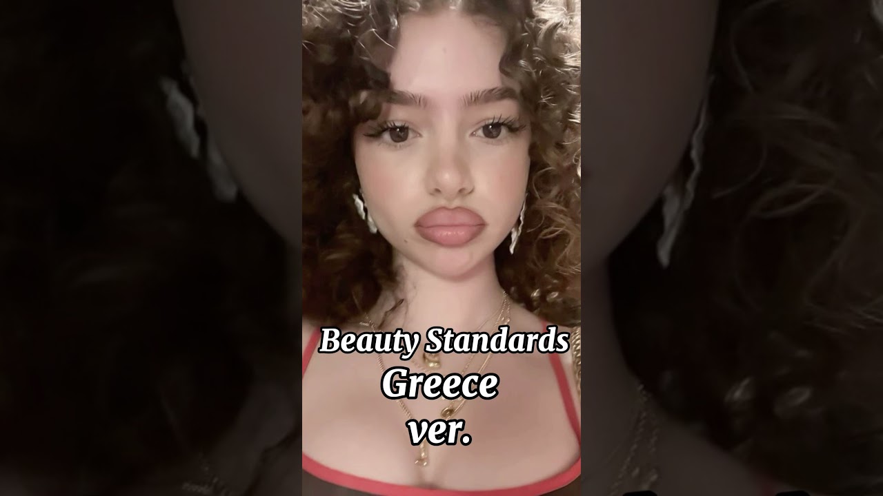 Beauty Standards for Greek girls #youtubeshorts #beautystandard #greenalien #greek #shorts