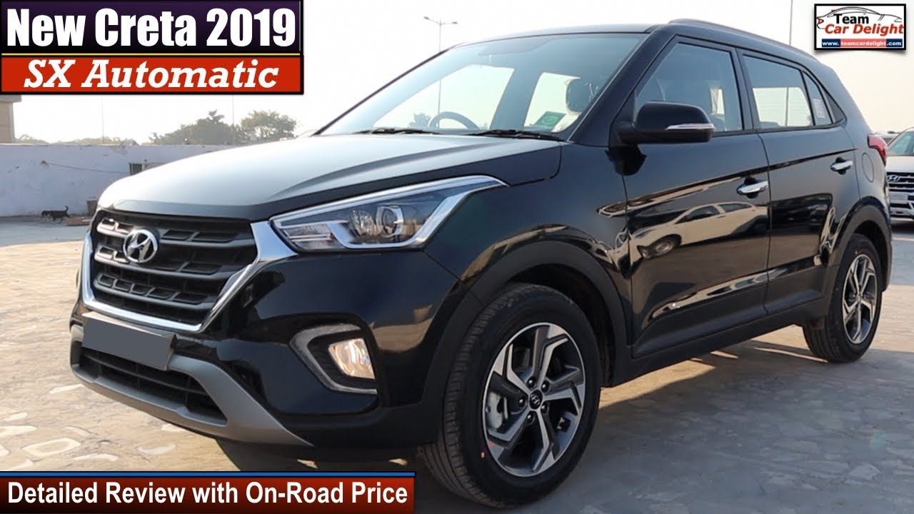 Hyundai Creta Sx Automatic Detailed Review with On Road Price | Creta 2019 Sx Automatic