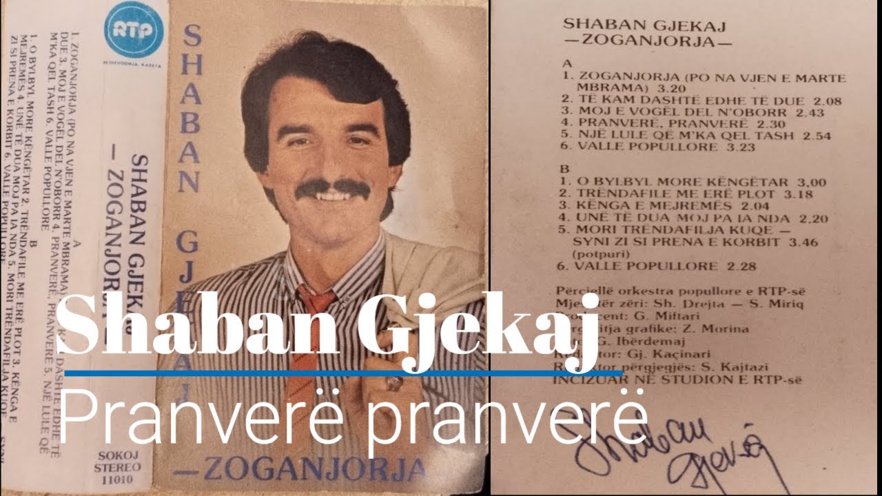Shaban Gjekaj (Mjesht&euml;r i Madh) - Pranver&euml; pranver&euml;