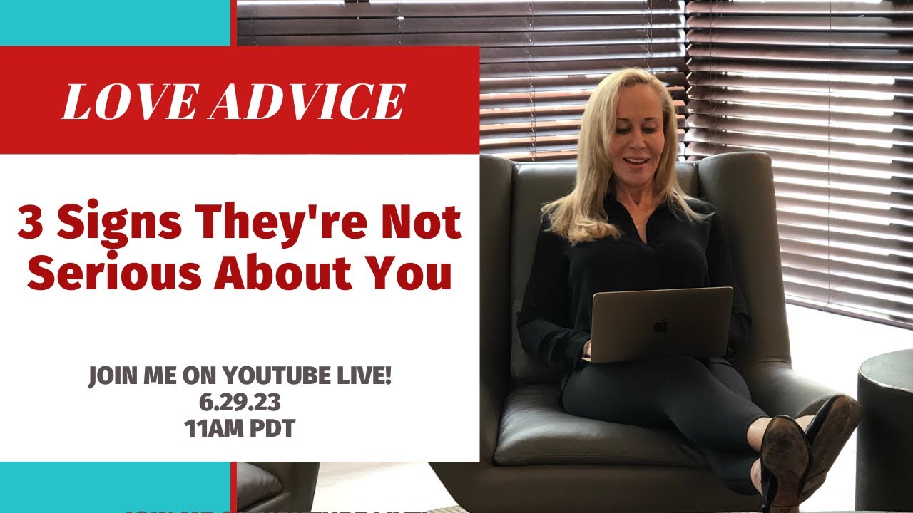 3 Signs They’re Not Serious About You 