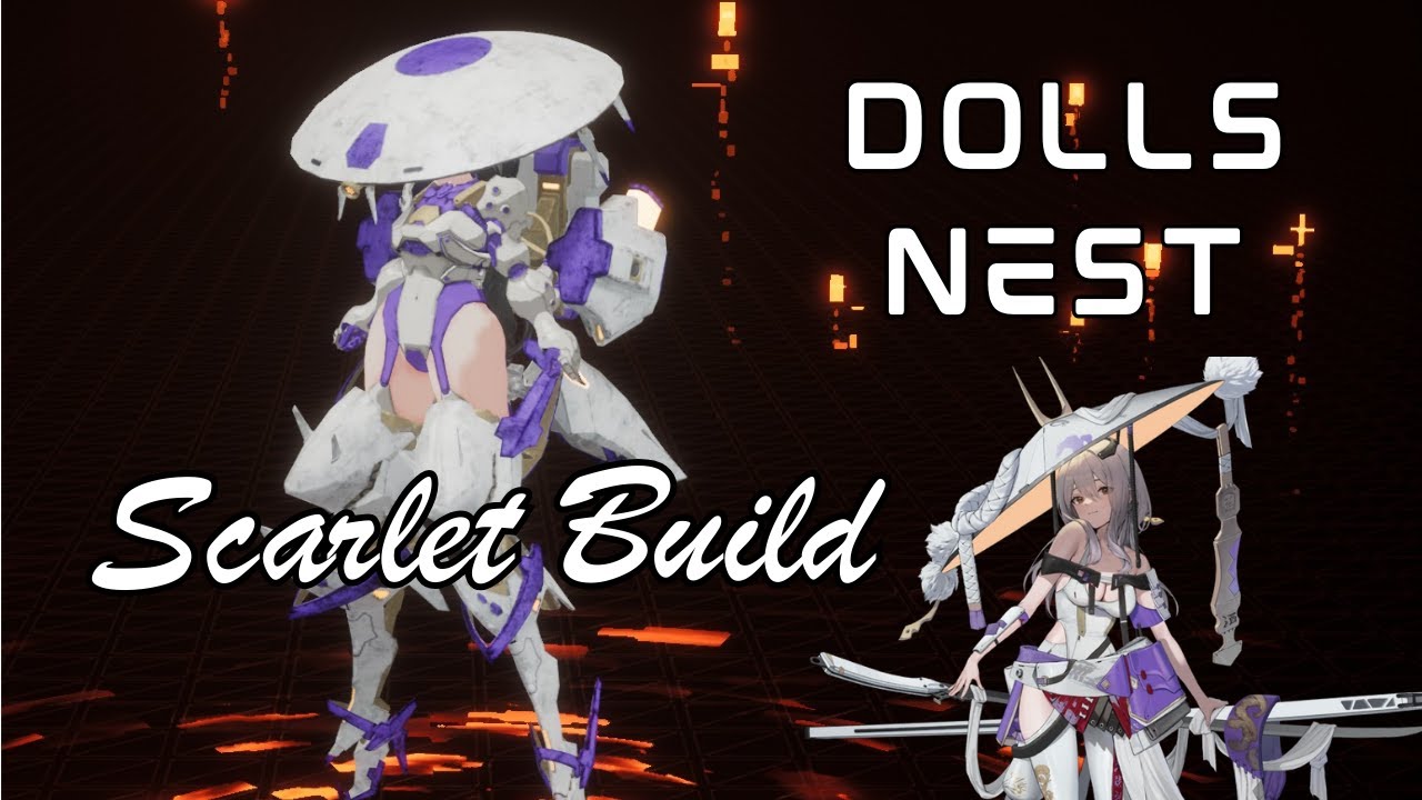 [Dolls Nest Post Game Builds] Scarlet (Goddess of Victory: Nikke)