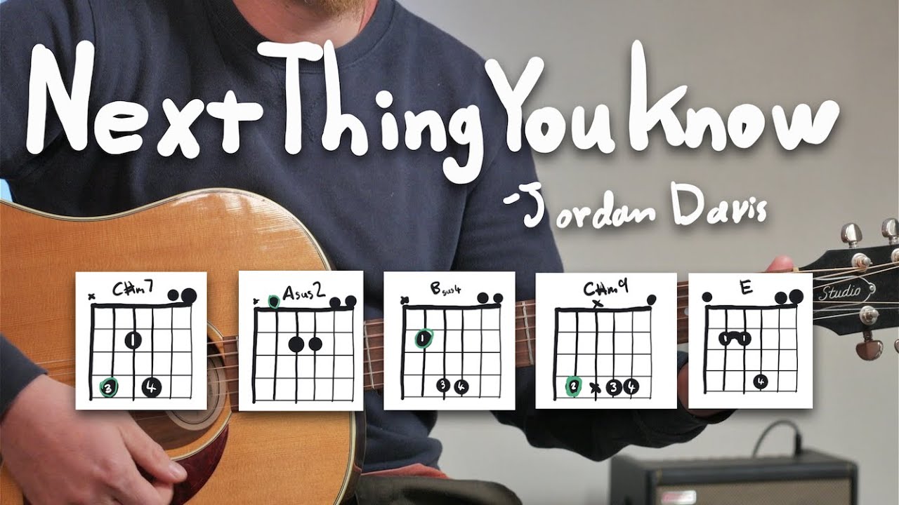 Next Thing You Know Guitar Tutorial // Jordan Davis