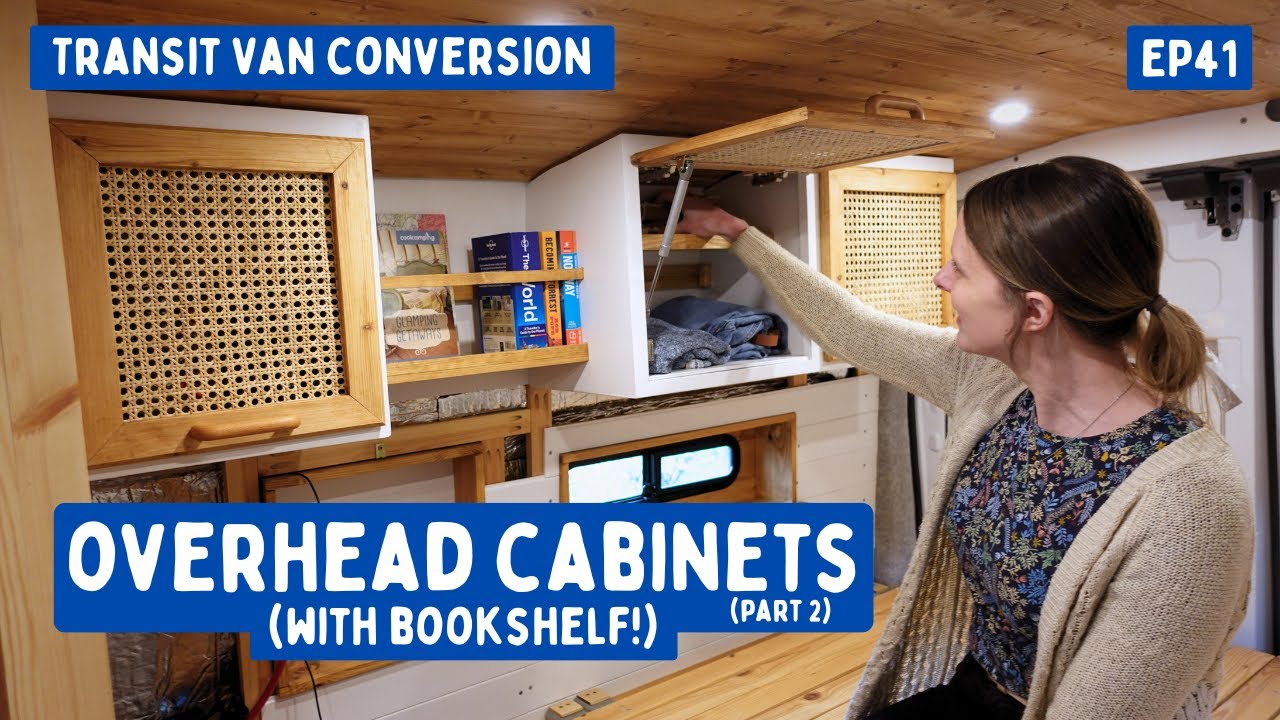 Campervan Overhead Cabinets (with bookshelf!) - Part 2 | Transit Van Conversion E41