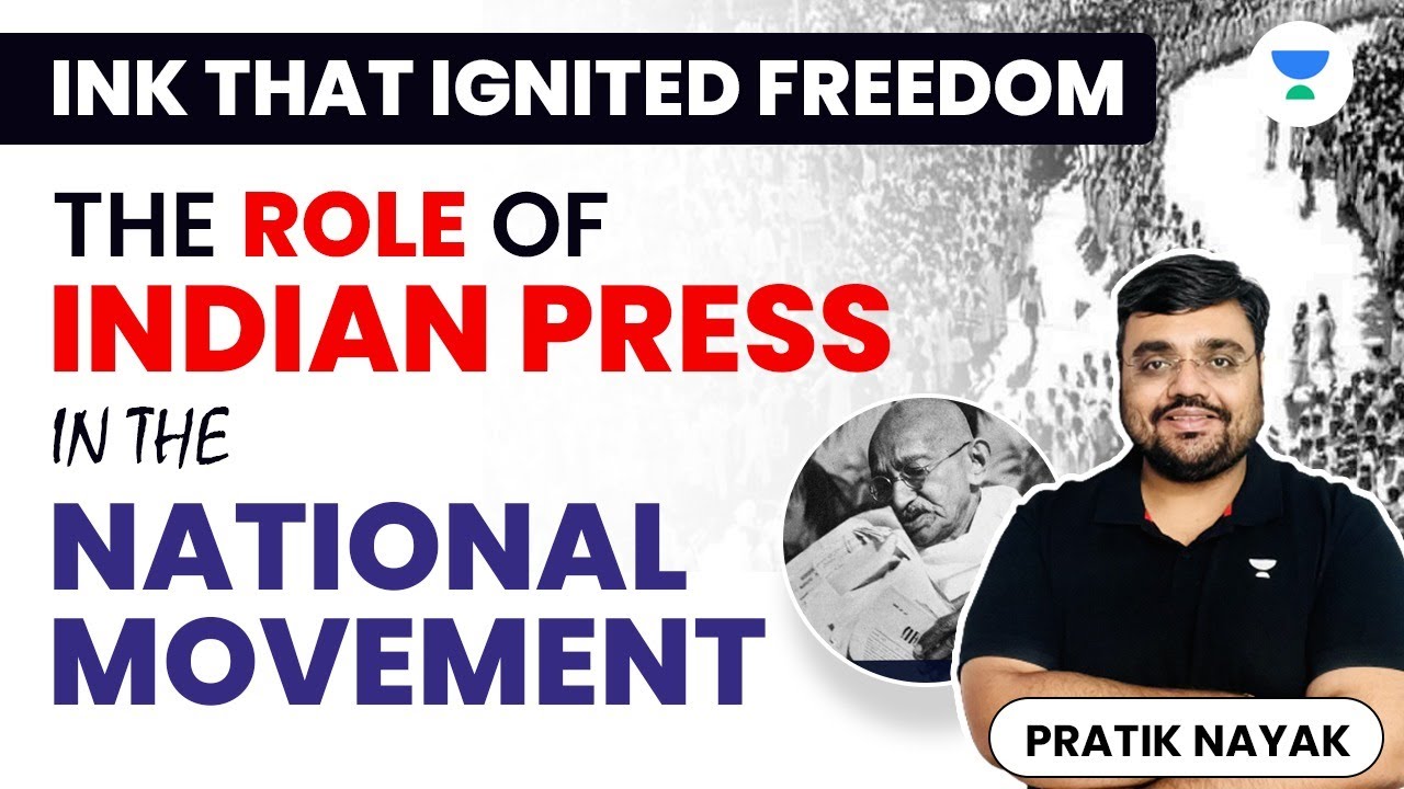 Ink that Ignited Freedom: The Role of Indian Press in the National Movement | Pratik Nayak