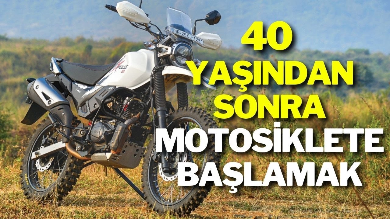40 yaşından sonra motosiklete başlamak #xpulse200