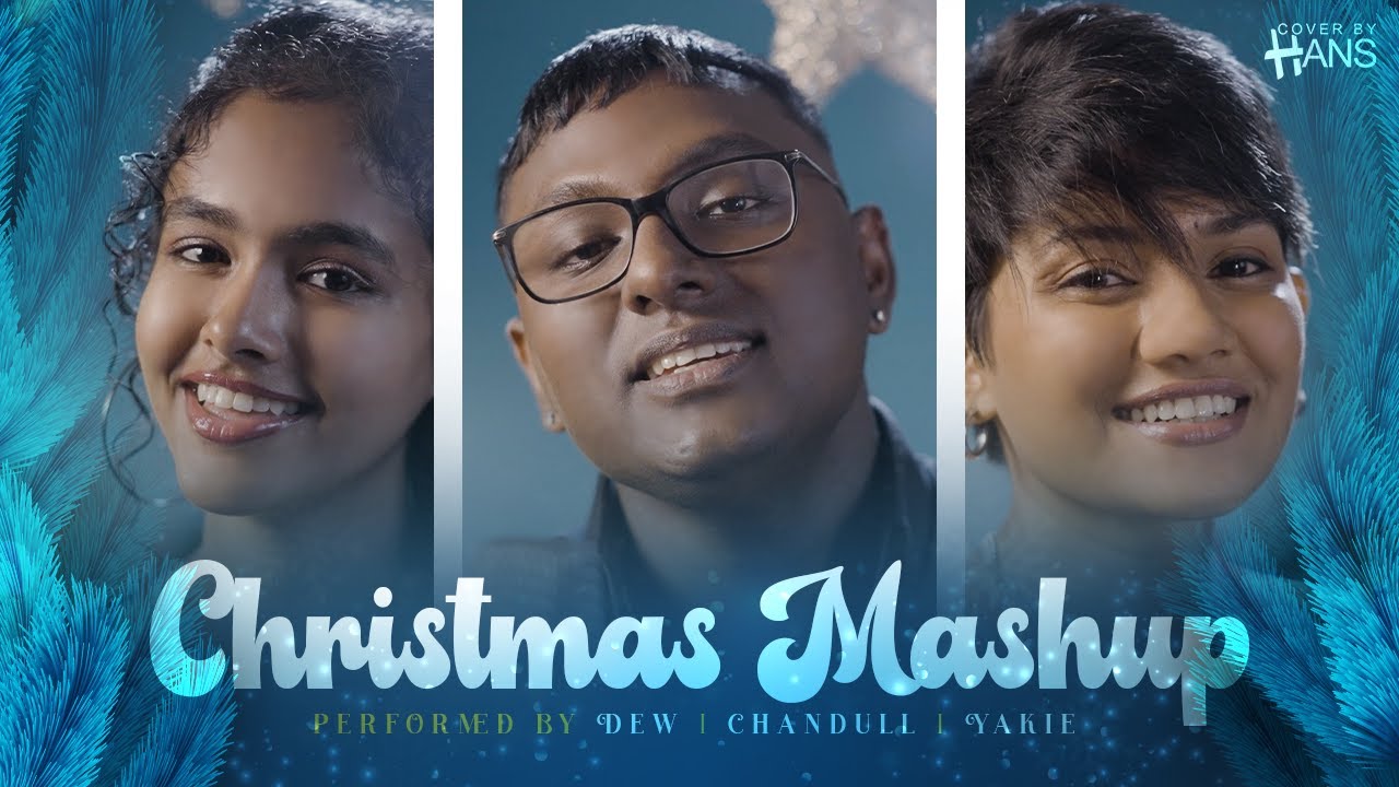Seethala Sulanga Hamai | Cover by Hans Christmas Mashup |Performed by DEW Chandull Yakie |