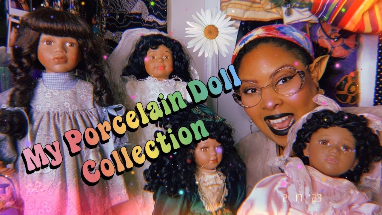 My Porcelain Doll Collection