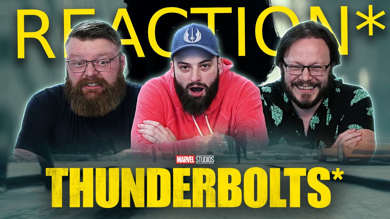 Thunderbolts* - MOVIE REACTION!!