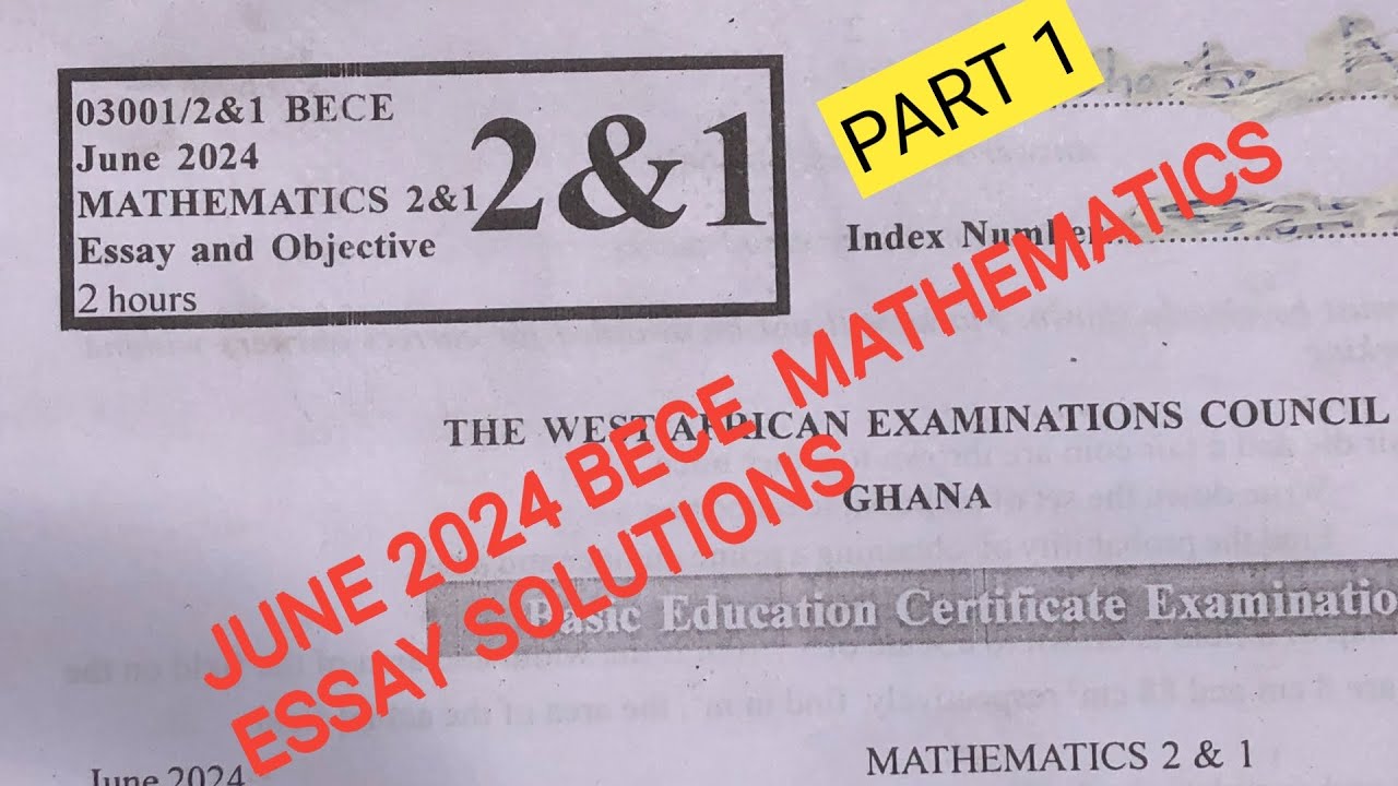 Вопросы и ответы к экзаменационному заданию №2 по математике BECE 2024.