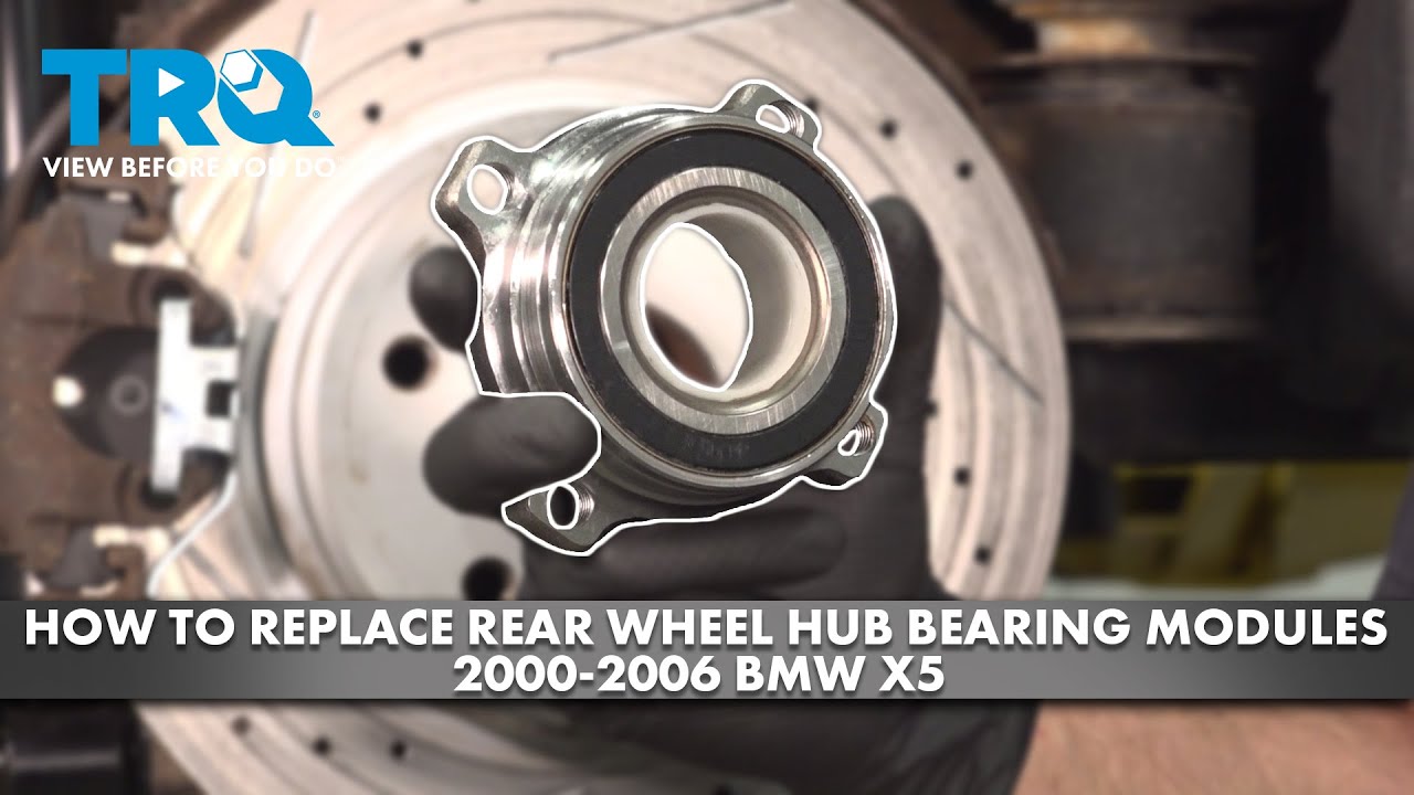 How to Replace Rear Wheel Hub Bearing Modules 2000-2006 BMW X5