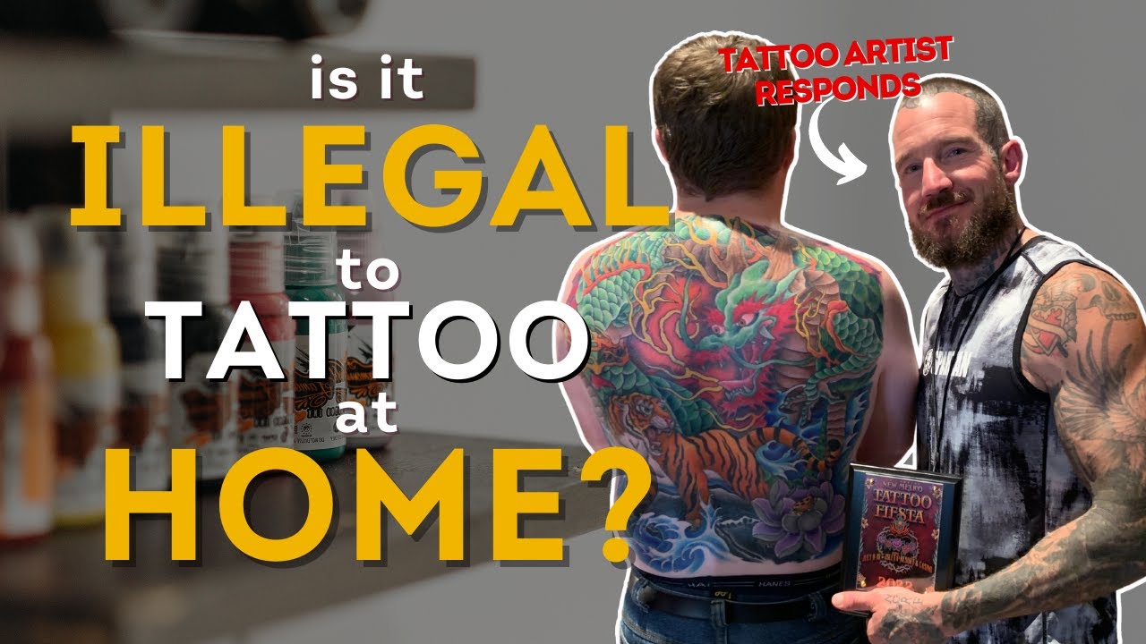 Is it illegal to tattoo at home without a license?