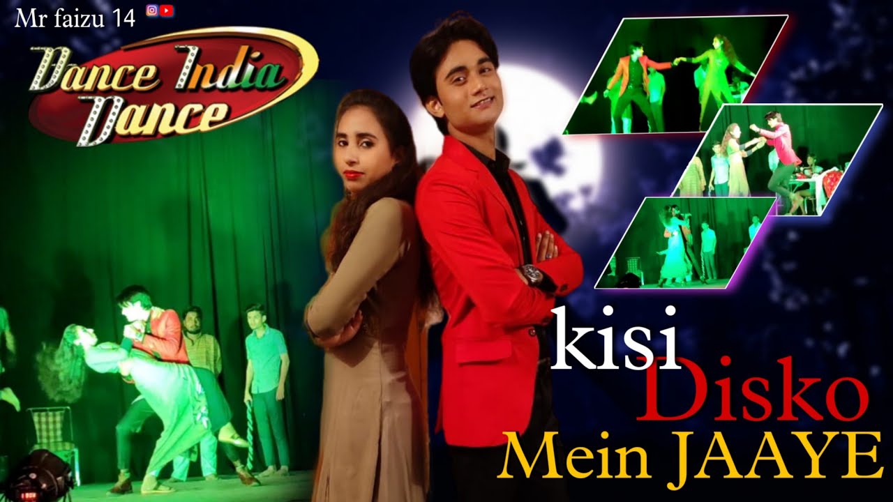 First time on stage dance💃 | kisi disko mein jaaye | Dance india Dance | Manthan Art's | mr faizu 14