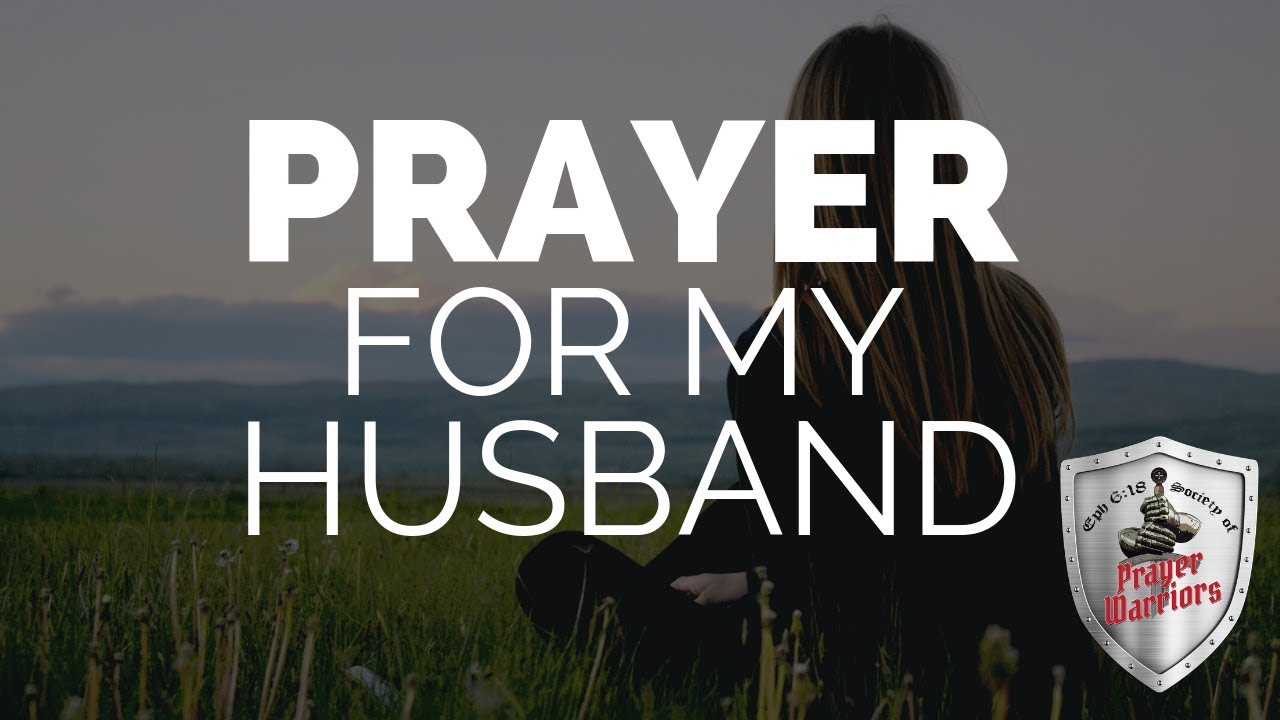 Prayer For My Husband