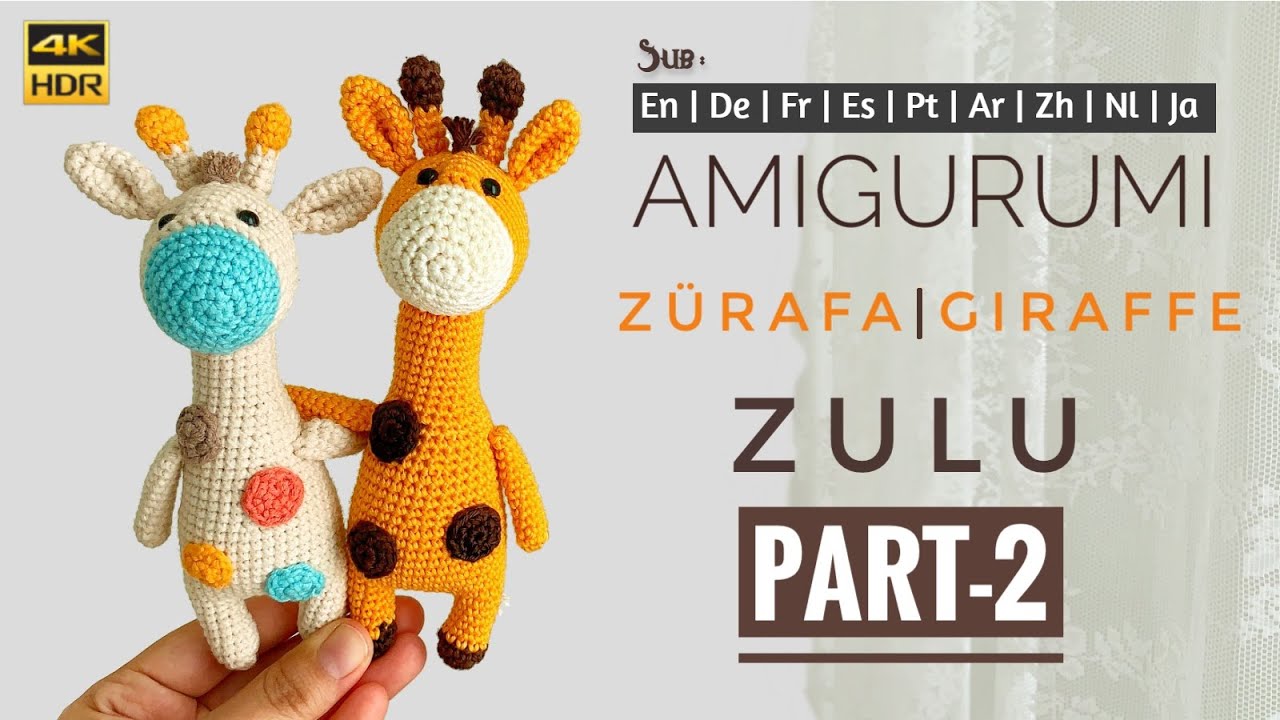 Amigurumi Zürafa Yapımı | 18 cm | Yazılı Tarif | Part 2