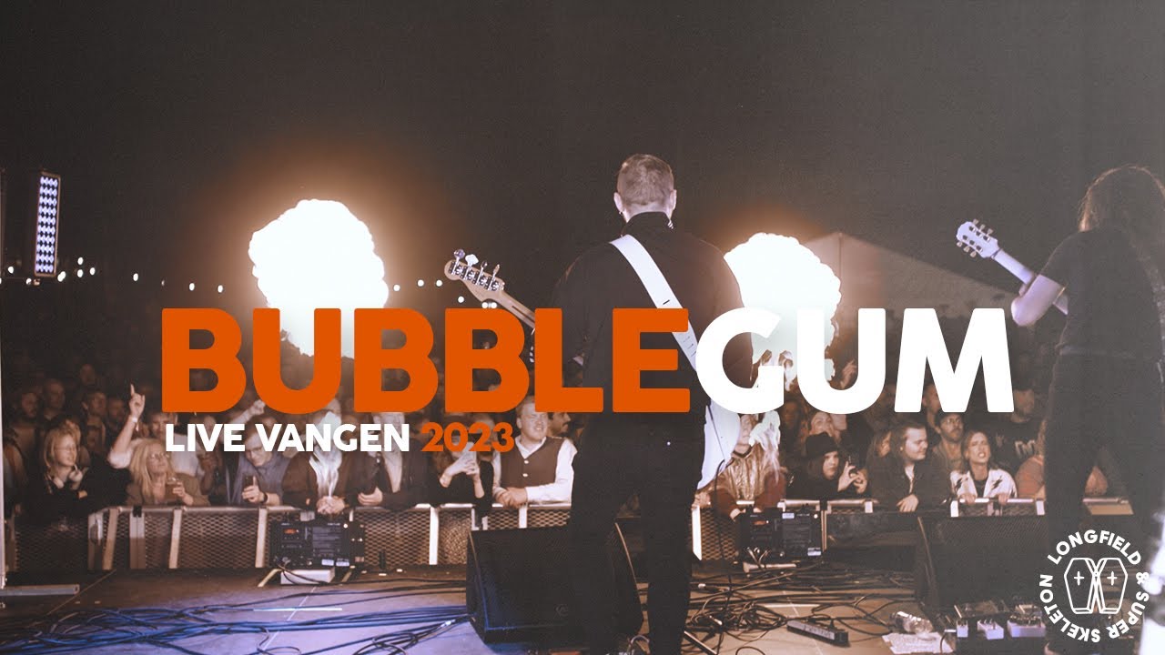 Longfield & Super Skeleton - Bubblegum (Live Vangen 2023)