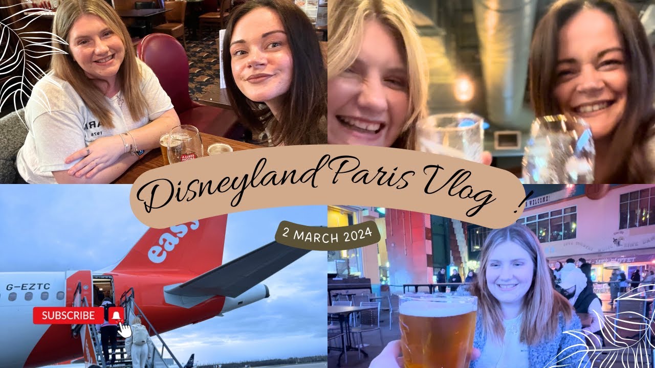 DISNEYLAND PARIS TRAVEL DAY ✈️  | Dinner at Sports Bar | Shopping at World of Disney | March 2024