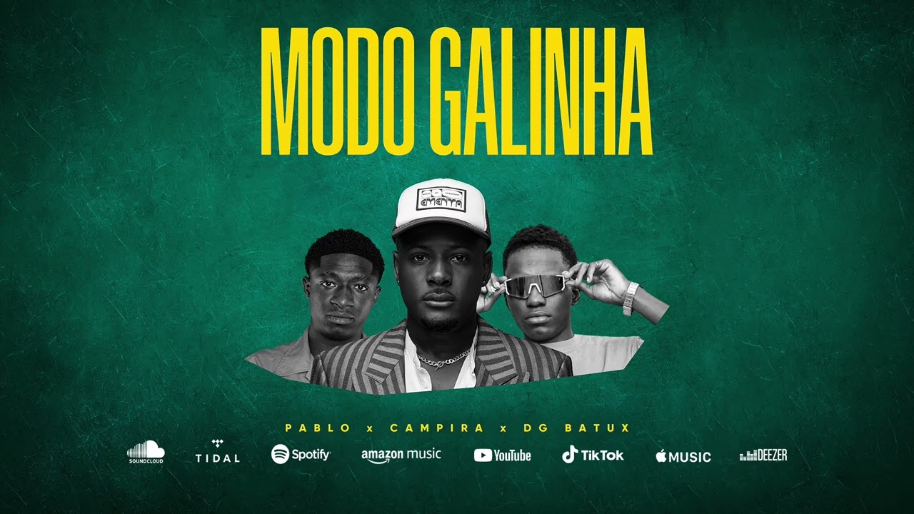 Campira - Modo Galinha x Dg Batux, MC Pablo (Audio)